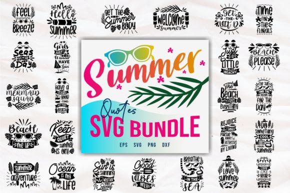 Download Summer Quotes SVG Bundle - Premium Bundle