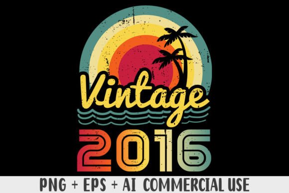 Download Vintage 2016 PNG Sublimation Design - 2016 Collection